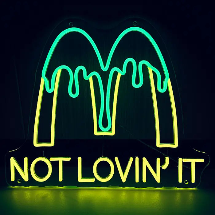 McDonald's Not Lovin' It Neon LED Sign front view against a dark background, glow falling downwards